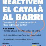 XERRADA INFORMATIVA. REACTIVEM EL CATALÀ AL BARRI. 7 NOVEMBRE